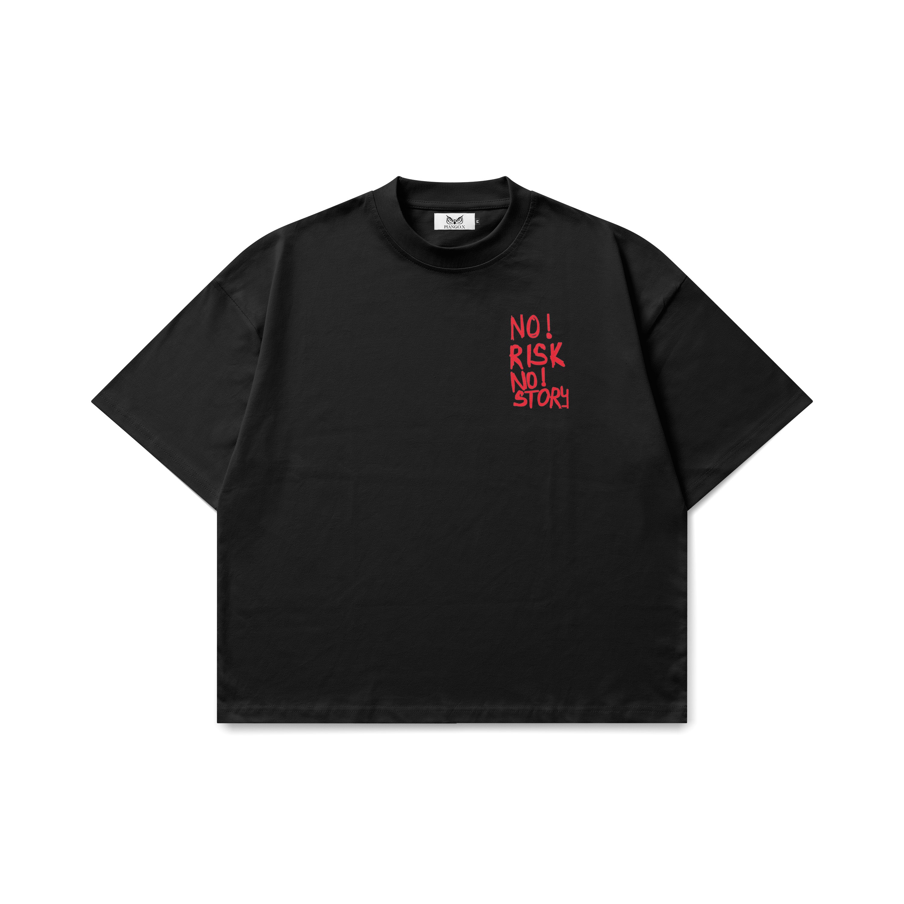 No risk no story | black oversize
