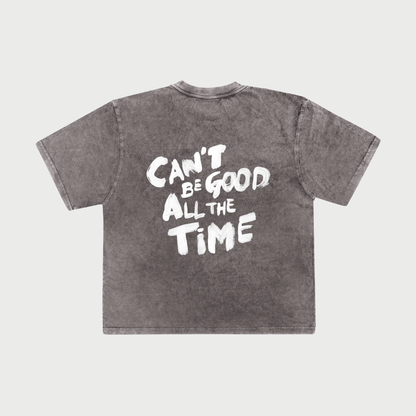 Can`t be good - Oversize | Grey Faded